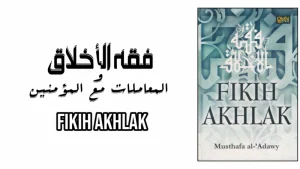 Terjemah Kitab Fikih Akhlak